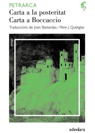 Carta a la posteritat / Carta a Boccaccio