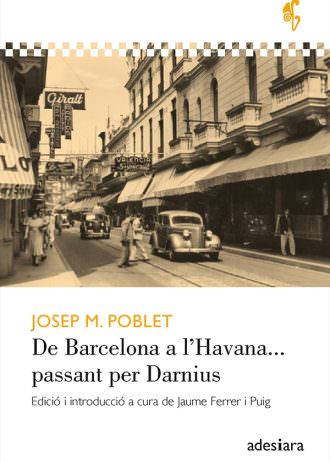 De Barcelona a l’Havana… passant per Darnius